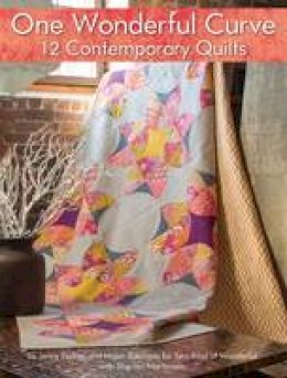 Jenny Pedigo - One Wonderful Curve: 12 Contemporary Quilts - 9781935726777 - V9781935726777