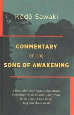 Yoka Daishi - Commentary on the Song of Awakening - 9781937385613 - V9781937385613