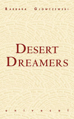 Barbara Glowczewski - Desert Dreamers - 9781937561963 - V9781937561963 Barbara Glowczewski - Desert Dreamers - 9781937561963 - V9781937561963