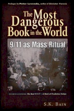 Peter Bain Sk & Levenda - Most Dangerous Book in the World - 9781937584177 - V9781937584177