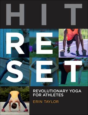Erin Taylor - Hit Reset: Revolutionary Yoga for Athletes - 9781937715427 - V9781937715427
