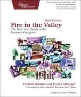 Michael Swaine - Fire in the Valley - 9781937785765 - V9781937785765