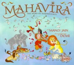 Manoj Jain - Mahavira: The Hero of Nonviolence - 9781937786212 - V9781937786212