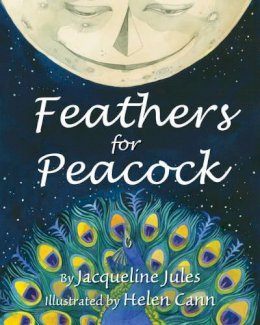 Jacqueline Jules - Feathers for Peacock - 9781937786533 - V9781937786533