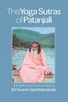 Swami Satchidananda - The Yoga Sutras of Patanjali - 9781938477072 - V9781938477072
