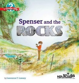 Lawrence F Lowery - Spenser and the Rocks - 9781938946110 - V9781938946110