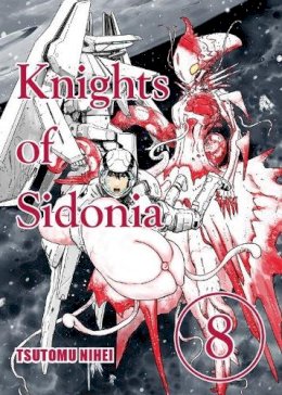 Tsutomu Nihei - Knights Of Sidonia, Vol. 8 - 9781939130211 - V9781939130211