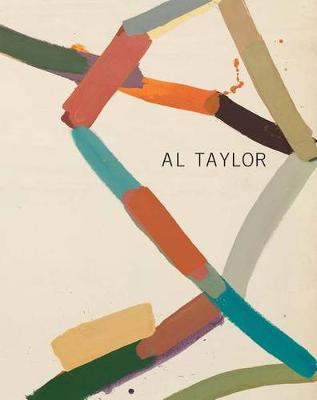 Text By John Yau - Al Taylor: Early Paintings 1971-1980 - 9781941701584 - V9781941701584