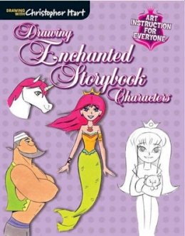 C Hart - Drawing Enchanted Storybook Characters - 9781942021155 - V9781942021155