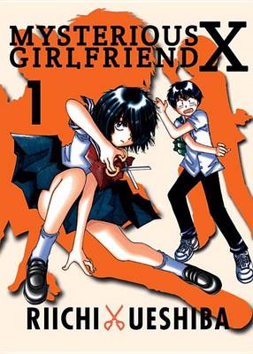 Riichi Ueshiba - Mysterious Girlfriend X Volume 1 - 9781942993452 - V9781942993452