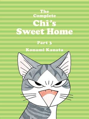 Konami Kanata - The Complete Chi´s Sweet Home Vol. 3 - 9781942993483 - V9781942993483