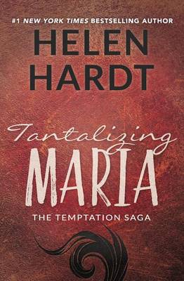 Helen Hardt - Tantalizing Maria - 9781943893324 - V9781943893324