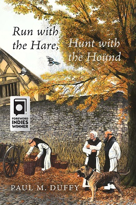 Paul M Duffy - Run with the Hare, Hunt with the Hound - 9781947976511 - 9781947976511