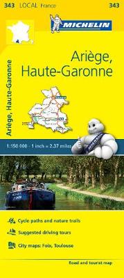 Michelin Travel & Lifestyle - Michelin FRANCE Ariège, Haute-Garonne Map 343 (Maps/Local (Michelin)) - 9782067210752 - V9782067210752