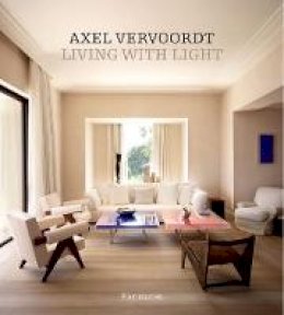 Axel Vervoordt - Axel Vervoordt: Living with Light - 9782080201591 - V9782080201591