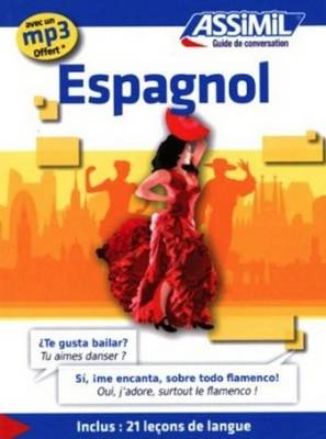 Assimil - Guide Espagnol - Spanish travel phrasebook for French speakers (Spanish Edition) - 9782700505504 - V9782700505504