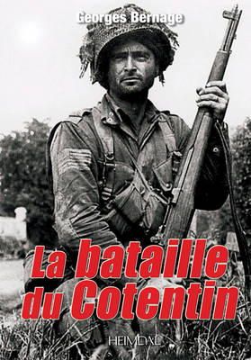 Georges Bernage - La Bataille du Cotentin (French Edition) - 9782840483441 - V9782840483441