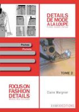 Claire Wargnier - Focus on Fashion Details 2 - 9782909617176 - V9782909617176