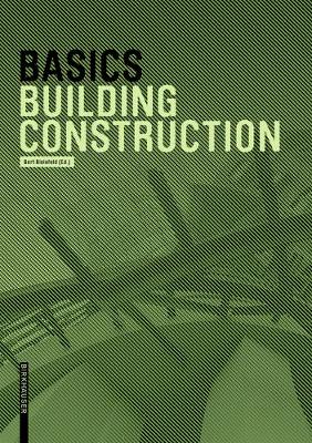 Andreas Achilles - Basics Building Construction - 9783035603729 - V9783035603729