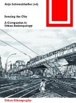 Unknown - Sensing the City: A Companion to Urban Anthropology - 9783035608489 - V9783035608489