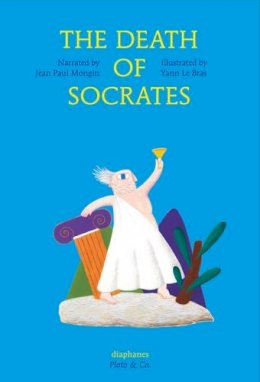 Jeal Paul Mongin - The Death of Socrates - 9783037345443 - V9783037345443