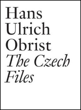 Milan Grygar - Hans Ulrich Obrist: The Czech Files - 9783037643877 - V9783037643877