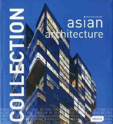 Michelle Galindo - Collection: Asian Architecture - 9783037680476 - V9783037680476
