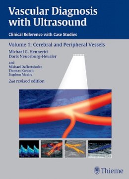 Doris Neuerburg-Heusler - Vascular Diagnosis with Ultrasound: Clinical Reference with Case Studies Volume 1: Cerebral and Peripheral Vessels - 9783131038326 - V9783131038326