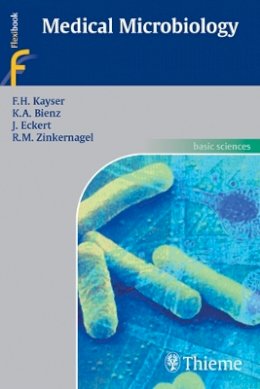 Fritz H. Kayser - Medical Microbiology - 9783131319913 - V9783131319913