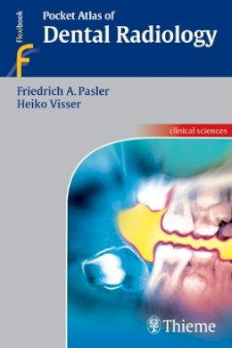 Friedrich A. Pasler - Pocket Atlas of Dental Radiology - 9783131398017 - V9783131398017