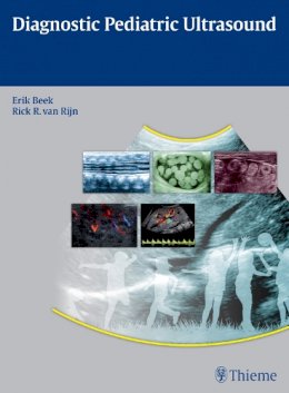 Beek, Erik J. A.; Rijn, Rick R. Van. Ed(S): Beek, Erik J. A.; Rijn, Rick R. Van - Diagnostic Pediatric Ultrasound - 9783131697318 - V9783131697318