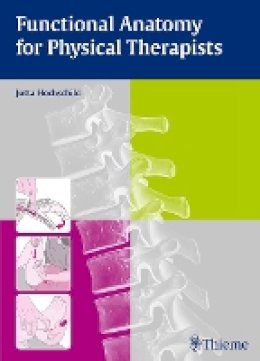 Jutta Hochschild - Functional Anatomy for Physical Therapists - 9783131768612 - V9783131768612