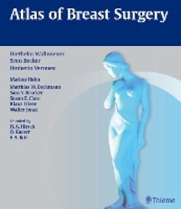 Umberto Veronesi - Atlas of Breast Surgery - 9783131997814 - V9783131997814