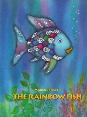 Marcus Pfister  - The Rainbow Fish - 9783314015441 - 9783314015441