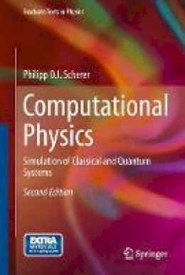Philipp Scherer - Computational Physics: Simulation of Classical and Quantum Systems - 9783319004006 - V9783319004006