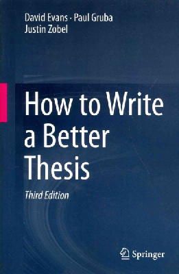 David Evans - How to Write a Better Thesis - 9783319042855 - V9783319042855