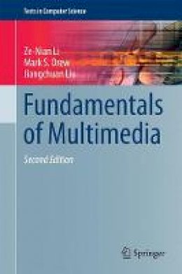 Ze-Nian Li - Fundamentals of Multimedia - 9783319052892 - V9783319052892
