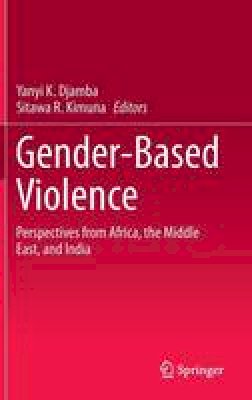 Djamba  Yanyi - Gender-Based Violence: Perspectives from Africa, the Middle East, and India - 9783319166698 - V9783319166698