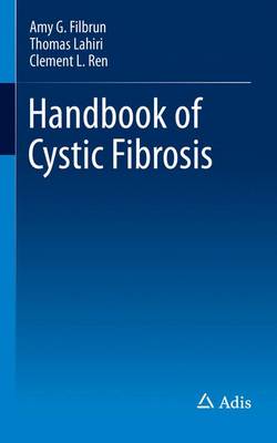 Amy G. Filbrun - Handbook of Cystic Fibrosis - 9783319325026 - V9783319325026