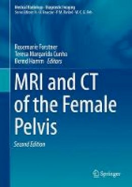 Forstner - MRI and CT of the Female Pelvis - 9783319425733 - V9783319425733