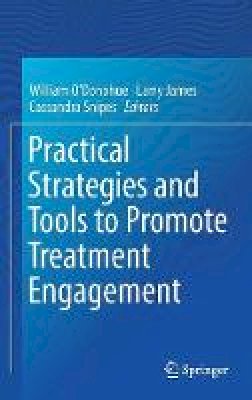 - Practical Strategies and Tools to Promote Treatment Engagement - 9783319492049 - V9783319492049