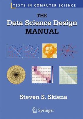 Professor Steven S. Skiena - The Data Science Design Manual - 9783319554433 - V9783319554433