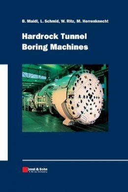 Bernhard Maidl - Hardrock Tunnel Boring Machines - 9783433016763 - V9783433016763