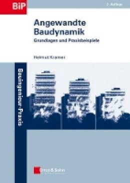Helmut Kramer - Angewandte Baudynamik - Grundlagen Und Praxisbeispiele - 9783433030288 - V9783433030288