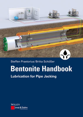 Steffen Praetorius - Bentonite Handbook: Lubrication for Pipe Jacking - 9783433031377 - V9783433031377