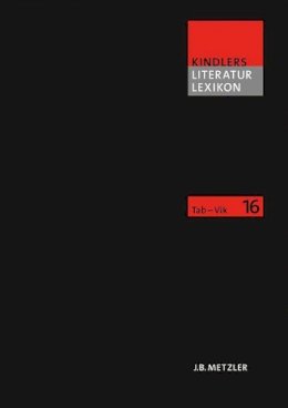  - Kindlers Literatur Lexikon (KLL): Band 16 (German Edition) - 9783476040169 - V9783476040169