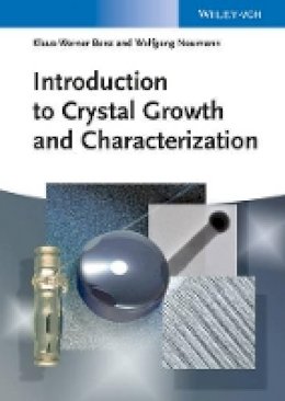 Klaus-Werner Benz - Introduction to Crystal Growth and Characterization - 9783527318407 - V9783527318407
