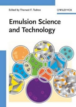 Tharwat F. Tadros - Emulsion Science and Technology - 9783527325252 - V9783527325252