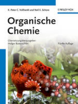 Vollhardt, K. Peter C.; Schore, Neil E. - Organische Chemie - 9783527327546 - V9783527327546