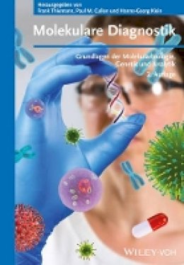 Frank Thiemann (Ed.) - Molekulare Diagnostik: Grundlagen der Molekularbiologie, Genetik und Analytik - 9783527335022 - V9783527335022